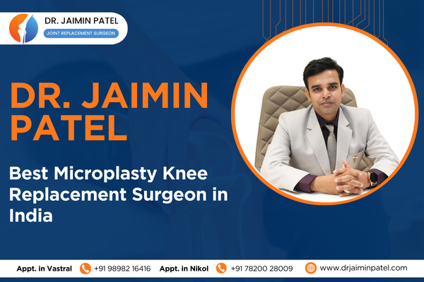 Best Microplasty Knee Replacement Surgeon in India