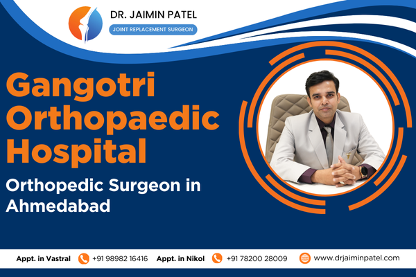 Orthopedic Surgeon in Ahmedabad